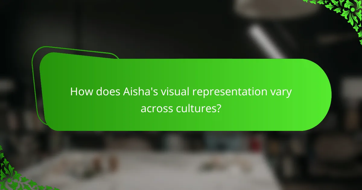 How does Aisha's visual representation vary across cultures?